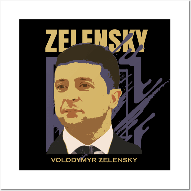 Volodymyr Zelensky Wall Art by Nwebube parody design